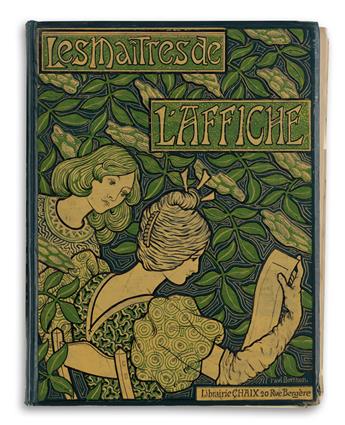 VARIOUS ARTISTS. LES MAÎTRES DE LAFFICHE. Incomplete volume 4. 1899. 15x14 inches, 39x36 cm. Chaix, Paris.